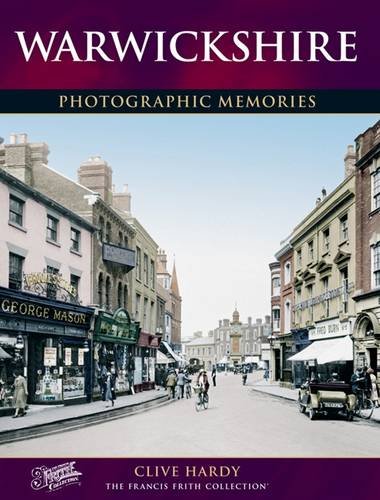 Stock image for Warwickshire: Photographic Memories for sale by AwesomeBooks