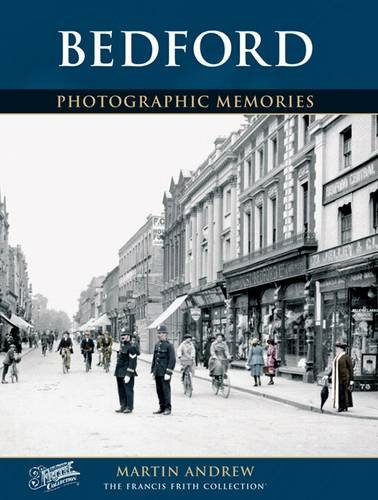 Imagen de archivo de Bedford (Photographic Memories) a la venta por AwesomeBooks