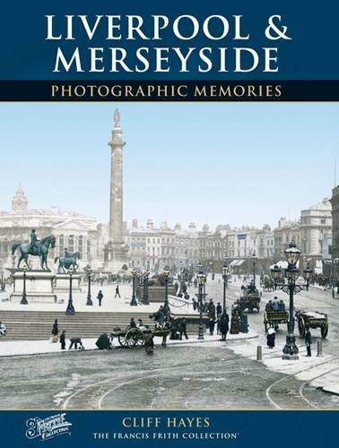 Beispielbild fr Liverpool and Merseyside: Photographic Memories zum Verkauf von WorldofBooks