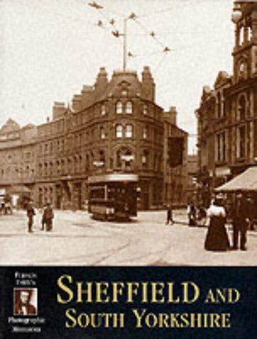 Stock image for Sheffield and South Yorkshire (Photographic Memories) for sale by WorldofBooks