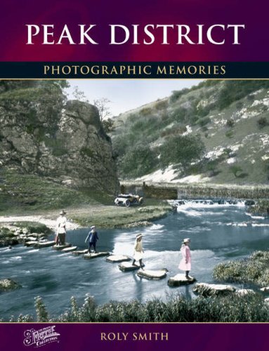 Imagen de archivo de Peak District: Photographic Memories a la venta por WorldofBooks