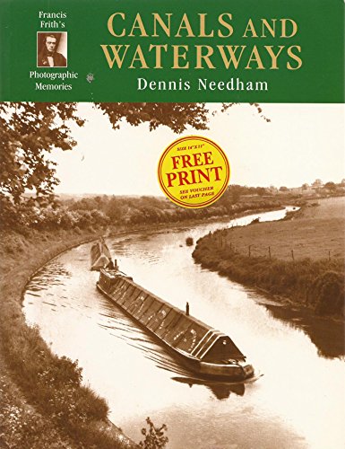 Stock image for Francis Frith's Canals and Waterways: Photographic Memories for sale by WorldofBooks
