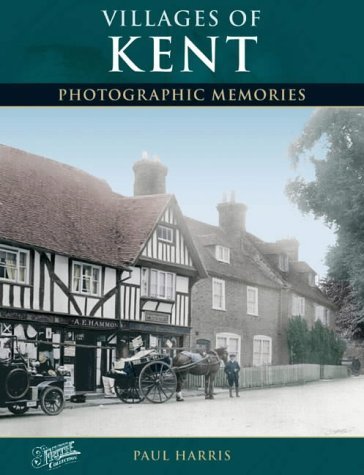 Beispielbild fr Villages of Kent (Photographic Memories) zum Verkauf von WorldofBooks