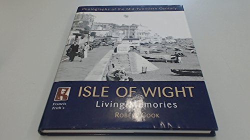 Imagen de archivo de Francis Frith's Isle of Wight Living Memories a la venta por WorldofBooks