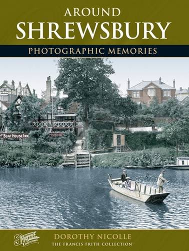 Stock image for Francis Frith's around Shrewsbury for sale by Yesterday's Books