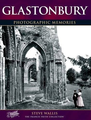 Beispielbild fr Glastonbury: Photographic Memories zum Verkauf von WorldofBooks
