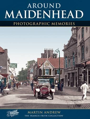 Imagen de archivo de Maidenhead: Photographic Memories a la venta por AwesomeBooks