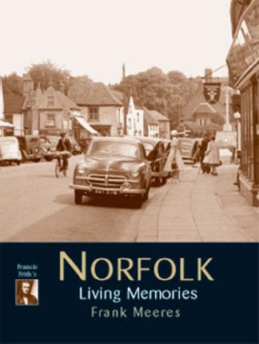 Beispielbild fr Norfolk: Living Memories zum Verkauf von WorldofBooks