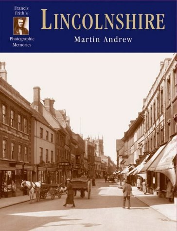 Francis Frith's Lincolnshire (9781859374337) by Martin Andrew