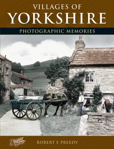 Stock image for Villages of Yorkshire (Photographic Memories) for sale by WorldofBooks