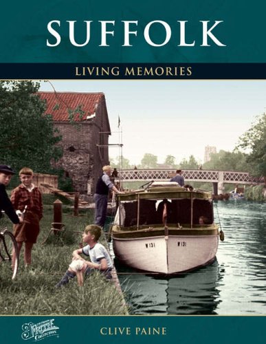 Stock image for Suffolk - Living Memories for sale by Martin Bott Bookdealers Ltd