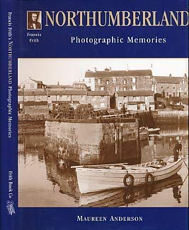 Stock image for Francis Frith's Northumberland (Photographic Memories) for sale by AwesomeBooks