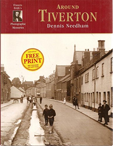 Stock image for Around Tiverton Francis Frith's Photographic Memories for sale by WorldofBooks