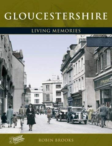 Beispielbild fr Francis Frith's Gloucestershire Living Memories zum Verkauf von WorldofBooks