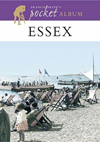 Stock image for Francis Frith's Essex Pocket Album (Photographic Memories) for sale by AwesomeBooks