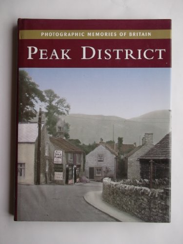 Imagen de archivo de Photographic Memories of Britain : Peak District a la venta por WorldofBooks