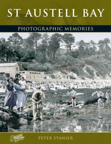 Stock image for St Austell Bay (Photographic Memories) for sale by WorldofBooks