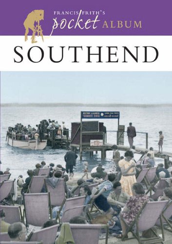 Stock image for Francis Frith's Southend Pocket Album (Photographic Memories) for sale by Skihills Books