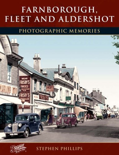 Imagen de archivo de Farnborough, Fleet and Aldershot: Photographic Memories a la venta por WorldofBooks