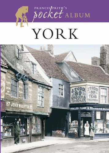 Stock image for Francis Frith's York Pocket Album (Photographic Memories) for sale by WorldofBooks