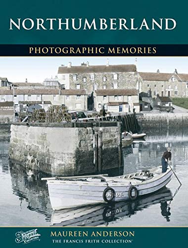 Francis Frith's Northumberland (9781859378878) by Maureen Anderson; Francis Frith Collection