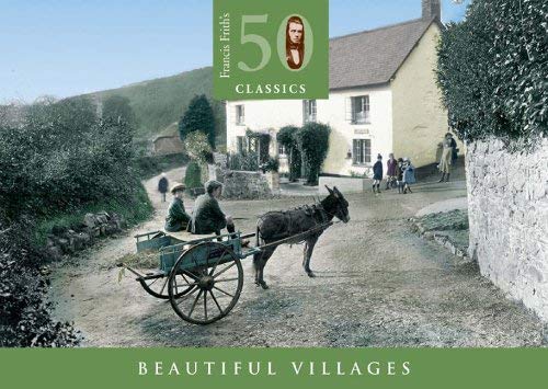 9781859379028: Francis Frith's 50 Classics : Beautiful Villages