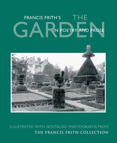 9781859379363: The Garden in Poetry and Prose