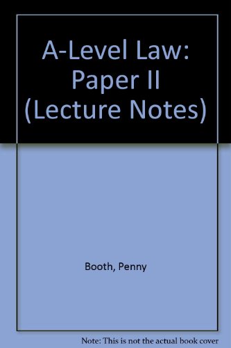 'a' Level Law Paper 2 Lecture Notes (9781859411766) by Shears, Peter