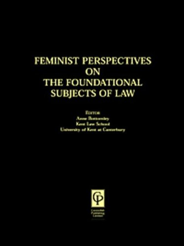 Feminist Perspectives on The Foundational Subjects of Law