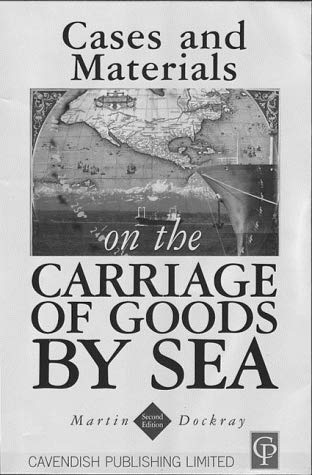 9781859413463: Cases & Materials on the Carriage of Goods By Sea