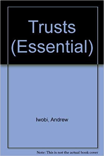 Stock image for Essential Trusts (Essential Law Series) for sale by AwesomeBooks