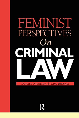 Beispielbild fr Feminist Perspectives on Criminal Law zum Verkauf von WorldofBooks