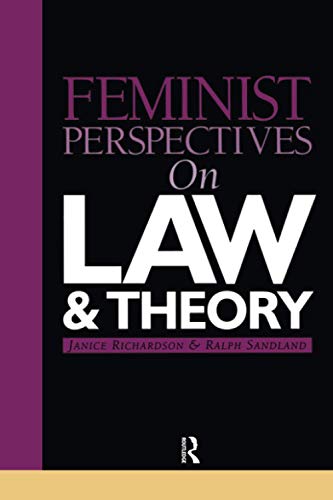 Beispielbild fr Feminist Perspectives on Law and Theory zum Verkauf von ThriftBooks-Atlanta
