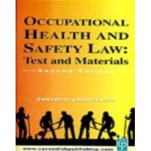 Beispielbild fr Occupational Health and Safety Law Cases and Materials zum Verkauf von Better World Books Ltd