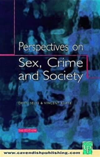 Beispielbild fr Perspectives on Sex, Crime and Society zum Verkauf von Books From California