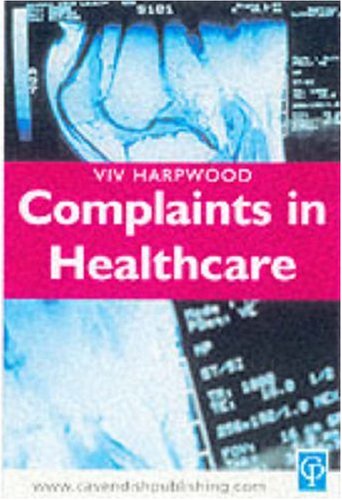 Complaints In Healthcare (9781859416693) by Harpwood, Vivienne