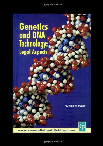 Stock image for Genetics & DNA Technology: Legal Aspects for sale by AwesomeBooks