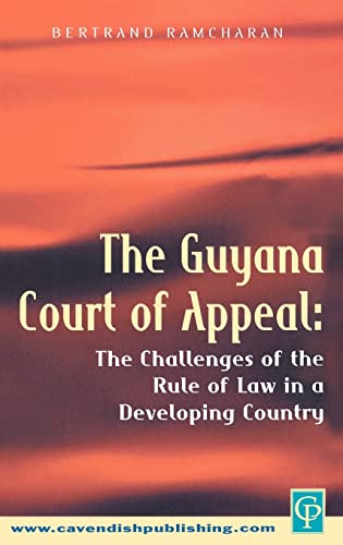 Beispielbild fr The Guyana Court of Appeal zum Verkauf von Blackwell's