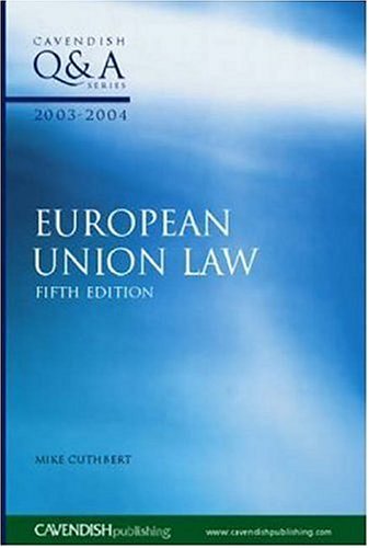 Beispielbild fr European Union Law Q&A 2003-2004 (Questions and Answers) zum Verkauf von AwesomeBooks