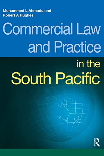 Stock image for Commercial Law and Practice in the South Pacific (South Pacific Law) for sale by Chiron Media