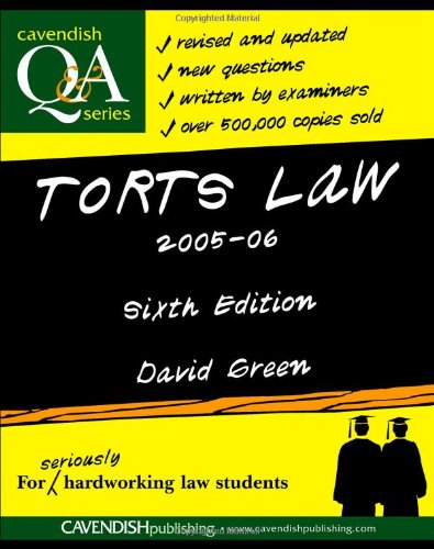 Imagen de archivo de Torts Law QandA 2005-2006 (Questions and Answers) a la venta por Reuseabook