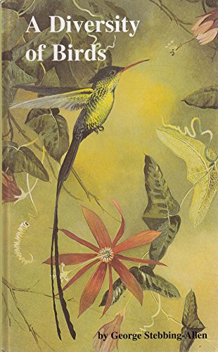 Beispielbild fr A Diversity of Birds zum Verkauf von Powell's Bookstores Chicago, ABAA