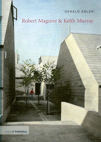 Stock image for Robert Maguire & Keith Murray (Twentieth Century Architects) for sale by Powell's Bookstores Chicago, ABAA