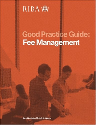 Stock image for Fee Management (Good Practice Guide) for sale by WorldofBooks