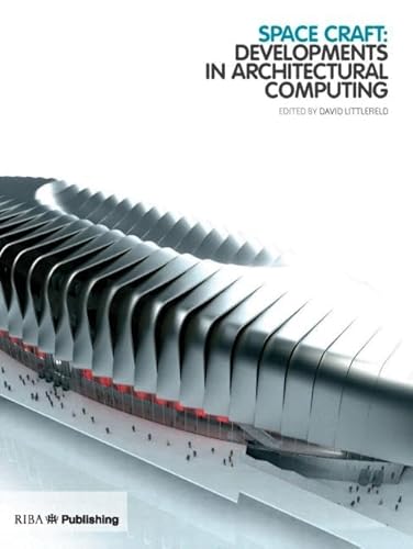 Beispielbild fr Space Craft: Developments in Architectural Computing zum Verkauf von WorldofBooks