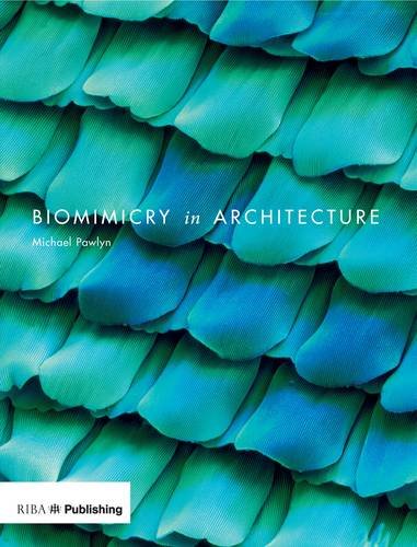 Stock image for Biomimicry in Architecture for sale by WorldofBooks