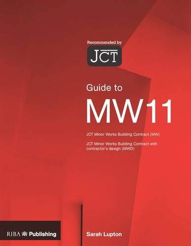 9781859463895: Guide to the JCT Minor Works Contract: Minor Works Building Contract With Contractor's Design
