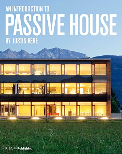 9781859464939: An Introduction to Passive House: Building for the Future