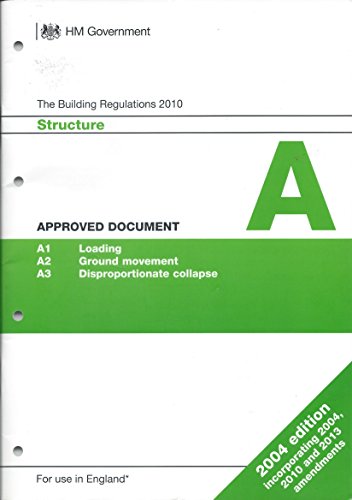 Stock image for The Building Regulations 2010. Approved Document A, Structure for sale by Blackwell's