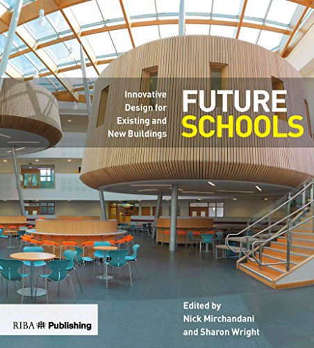 Beispielbild fr Future Schools: Innovative Design for Existing and New Buildings zum Verkauf von WorldofBooks